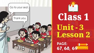 Class 1 English | Unit 3 | Lesson 2 | Classroom Instructions 2 [Book 2025]