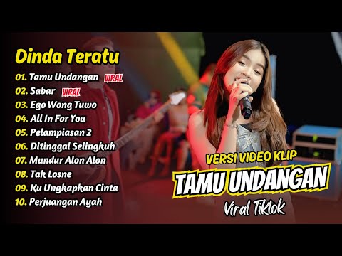 Dinda Teratu - TAMU UNDANGAN - SABAR - EGO WONG TUWO || FULL ALBUM DANGDUT KOPLO