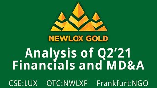 Analyzing Newlox Gold’s Q2 Financials and MD&A (CSE: LUX)