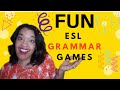 Grammar Games and ESL Activities
