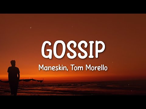 Måneskin - GOSSIP (Lyrics) ft. Tom Morello