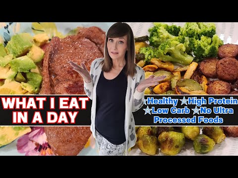 WHAT I EAT IN A DAY | Healthy High Protein, Low Carb Meals