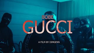 Bobe - GUCCI (Official Music Video)