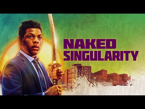 Naked Singularity – Official Trailer