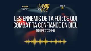 JOUR 6 – Les ennemis de ta foi | Challenge grandir dans sa foi - Aurélie Tchatchou