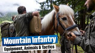 Mountain Infantry: Horses & Tactics