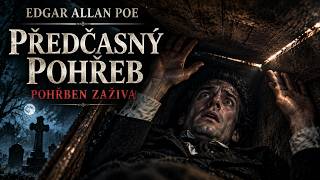 🎧 Předčasný pohřeb – Edgar Allan Poe | Pohřben zaživa | hororová povídka | audiokniha česky
