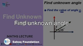 Find unknown angle