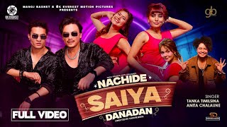 Nachide Saiya Danadan - Tanka Timilsina | Anita Chalaune | Paul Shah | Rahul Shah,Bina Raut,Narayani