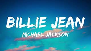 Michael Jackson - Billie Jean (Lyrics)