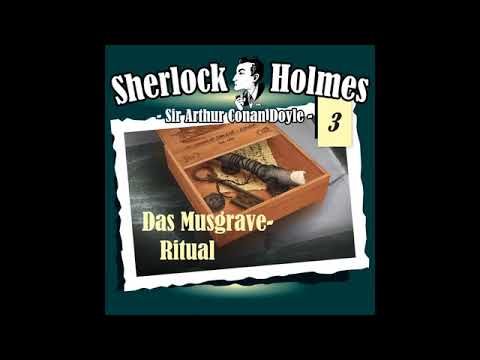 Sherlock Holmes (Die Originale) - Folge 3: Das Musgrave Ritual (Komplettes Hörspiel)