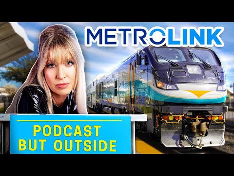 Outside A Metrolink Train Station (Choo Choo!) w/ Lizzy Cooperman