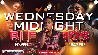 WEDNESDAY MIDNIGHT BLESSINGS 06th August, 2025 | PASTOR JERRY EZE | NSPPD PRAYERS