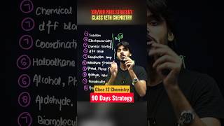 Class 12 Chemistry 🔥 | 90 Days Roadmap to Score 100/100 | Board Exam 2027
