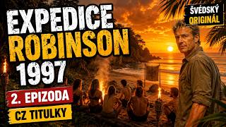 Expedice Robinson 1997 | Epizoda 2 | CZ titulky