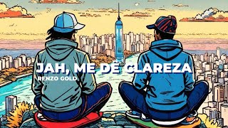 Renzo Gold & Duca Pataleão - Jah, Me Dê Clareza (Vídeo Oficial)
