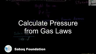 Calculate Pressure from Gas Laws