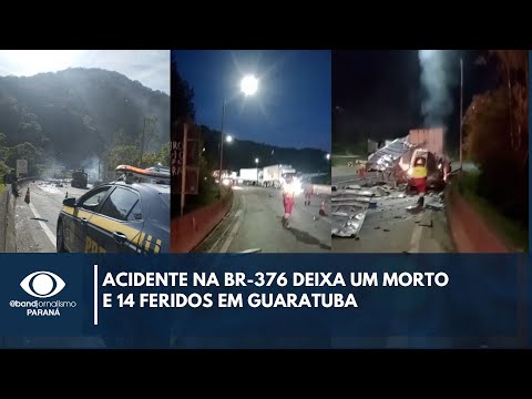 Acidente na BR-376 deixa um morto e 14 feridos em Guaratuba