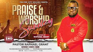 Prayer City Eagles Chapel | Sunday Service | 08/16/2026