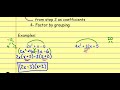 Factoring Trinomials and Grouping