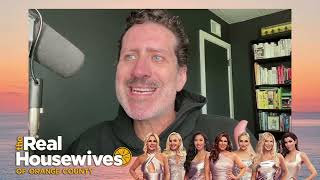 Real Housewives of Orange County Season 19 Episode 7 - So Bad It's Good with Ryan Bailey