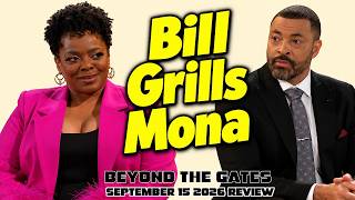 Beyond the Gates | September 15 2026 Review | Bill Grills Mona. Shanice Gives Leslie Comeuppance.