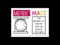 Measuring Mass in Metric Units