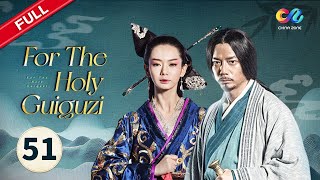 For the Holy Guiguzi【INDO SUB】EP51 | Chinazone Indo