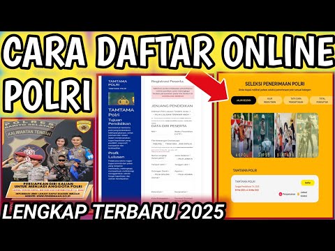 Cara Daftar Online Polri 2025 || Cara Daftar Polisi Online 2025