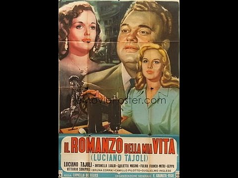 IL ROMANZO DELLA MIA VITA ( FILM COMPLETO ) - LUCIANO TAJOLI