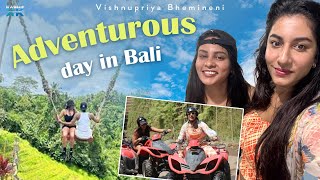 Adventurous day in Bali | VishnuPriya Bhimeneni | Kashif Kreations