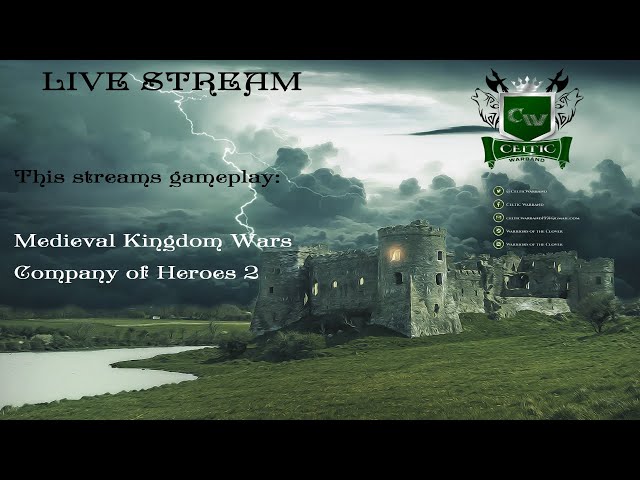 Celtic Warband Live Stream