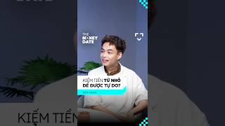 Kiếm tiền từ nhỏ để được tự do