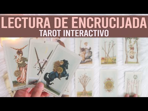 Lectura de ENCRUCIJADA 🔮✨ || Tarot interactivo