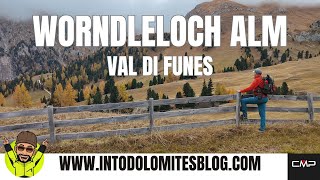 WORNDLELOCH ALM - VAL DI FUNES