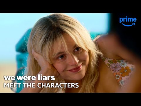 Meet the Characters | We Were Liars | Prime Video