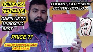ONEPLUS Z2 WIRELESS HEADSET UNBOXING REVIEW IN HINDI | FLIPKART SALE OPEN BOX DELIVERY PRODUCT 