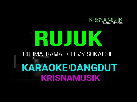 RUJUK KARAOKE DANGDUT DUET ORIGINAL HD AUDIO