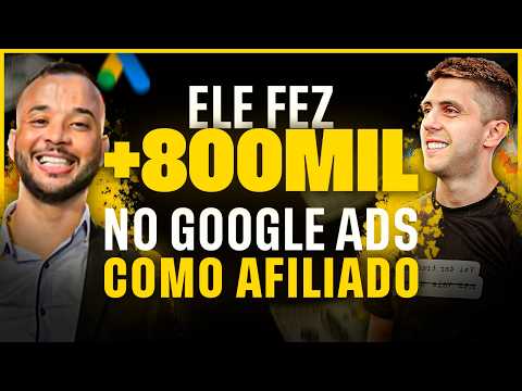 COMO ELE FEZ MAIS DE 800 MIL COMO AFILIADO NO GOOGLE ADS (+Revelou as 2 Estratégias)