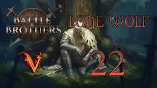 Battle Brothers Legends Mod - Lone Wolf - Parte 22