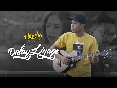 Hendra Kumbara - Dalan Liyane (Official Music Video)