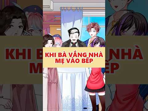 Khi bà vắng nhà, mẹ vào bếp - P191 | Đại Hồ Tún. #animation #hotun