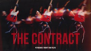The Contract but it's heavier (Reimagined)