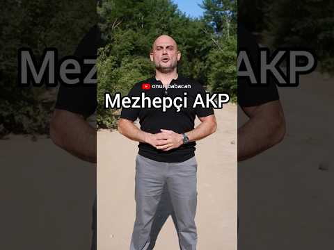 Mezhepçi AKP