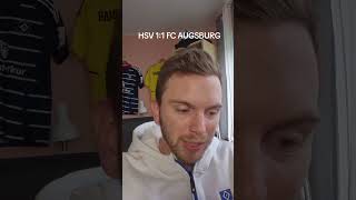 HSV 1:1 FC AUGSBURG!