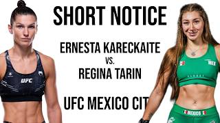 SHORT NOTICE! Ernesta Kareckaite vs. Regina Tarin Prediction - UFC Mexico City