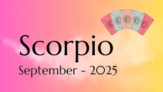 Scorpio They are ready to resolve this conflict and Good news in career ahead ~ September 2025