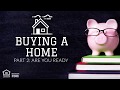Are You Ready to Buy a Home?