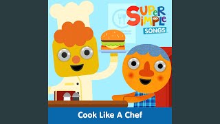 Cook Like a Chef (Sing-Along)