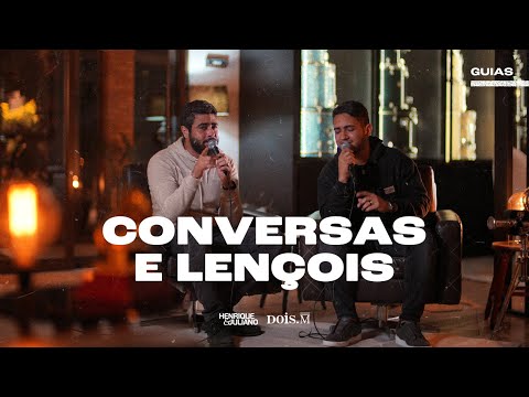 Henrique e Juliano -  CONVERSAS E LENÇÓIS - (Guias DVD 2024)